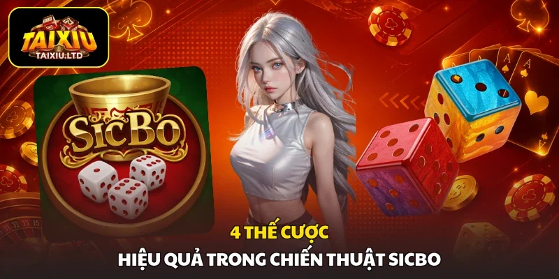 4 thế cược hiệu quả trong chiến thuật Sicbo