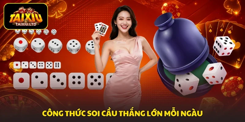 Công thức soi cầu thắng lớn mỗi ngàu