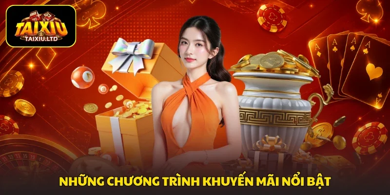Những chương trình khuyến mãi nổi bật