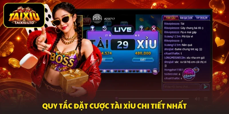 Quy tắc đặt cược Tài Xỉu chi tiết nhất