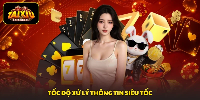 Tốc độ xử lý thông tin siêu tốc